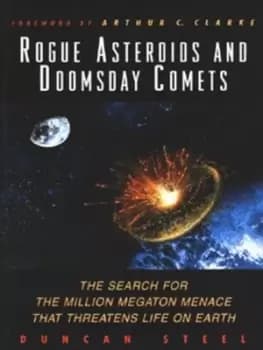 Image of Rogue asteroids and doomsday comets by Duncan Steel