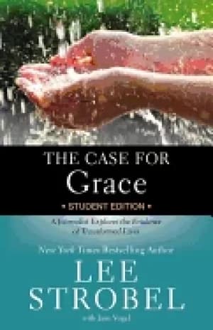 Image of case for grace student edition a journalist explores the evidence of transf