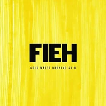 Image of Fieh - Cold Water Burning Skin CD