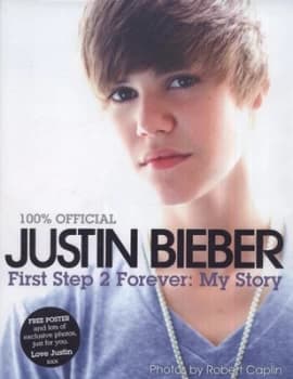Image of First Step 2 Forever by Justin Bieber Hardback