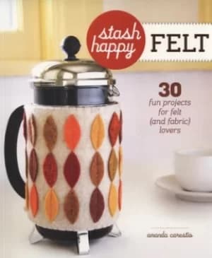 Image of Stash happy felt by Amanda Carestio
