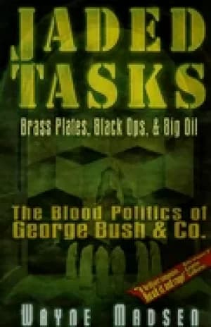 Image of jaded tasks brass plates Black ops and big oil the blood politics of geor