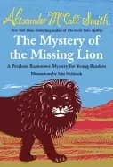 Image of mystery of the missing lion a precious ramotswe mystery for young readers