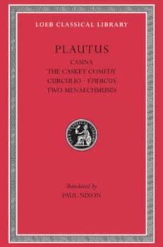 Image of Casina the Casket Comedy Curculio Epidicus the Two Menaechmuses L061 V 2 trans. Nixon greek by Plautus Hardback
