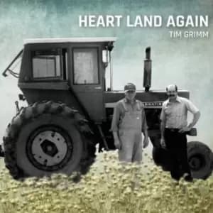 Image of Heart Land Again by Tim Grimm CD Album
