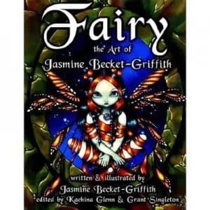 Image of Fairy - The Art of Jasmine Becketgriffith by Jasmine Becket-Griffith
