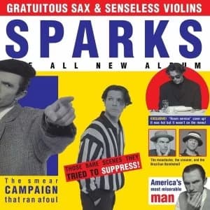Image of Sparks - Gratuitous Sax & Senseless Violins Vinyl
