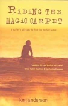 Image of Riding the Magic Carpet by Tom Anderson Paperback