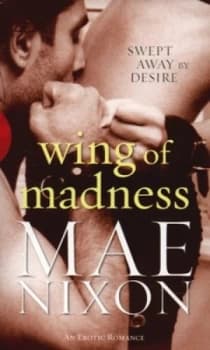 Image of Wing of Madness by Mae Nixon Paperback