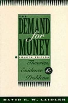 Image of The Demand for Money by David E.W. Laidler Hardback