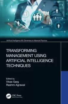 Image of Transforming Management Using Artificial Intelligence Techniques