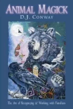 Image of animal magick the art of recognizing and working with familiars