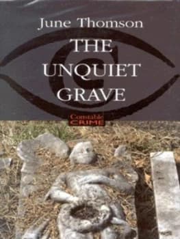 Image of The Unquiet Grave by June Thomson Hardback