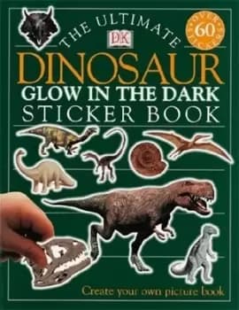 Image of The Ultimate Dinosaur Glow in the Dark Sticker Book by DK