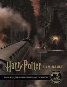 Image of Harry Potter: The Film Vault - Volume 2 : Diagon Alley, King's Cross & The Ministry of Magic
