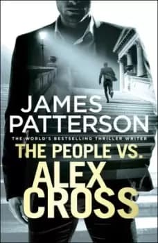 Image of The people vs. Alex Cross - James Patterson - Paperback - Used