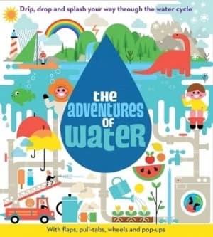 Image of The Adventures of Water by Malcolm Rose Hardback