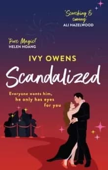 Image of Scandalized : the perfect steamy Hollywood romcom