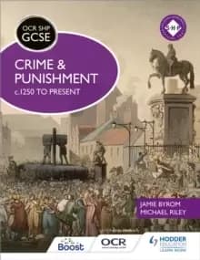 Image of OCR GCSE History SHP: Crime and Punishment c.1250 to present