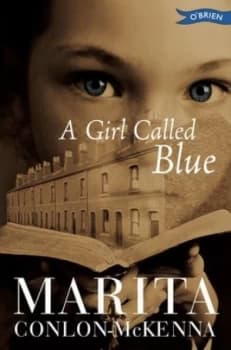 Image of A Girl Called Blue by Marita Conlon-Mckenna Book