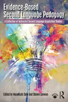 Image of Evidence-Based Second Language PedagogyA Collection of Instructed Second Language Acquisition Studies