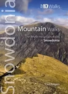 Image of Mountain Walks : The Finest Mountain Walks in Snowdonia