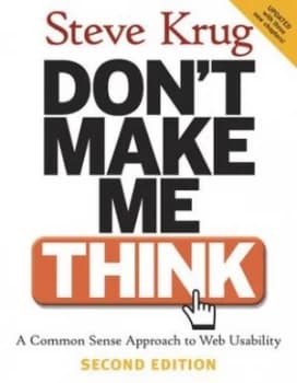 Image of Dont Make Me Think by Steve Krug Paperback
