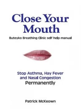 Image of Close Your Mouth by Patrick G Mckeown Paperback