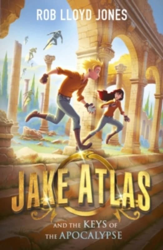 Image of Rob Lloyd Jones Jake Atlas and the Keys of the Apocalypse Book Multi unisex