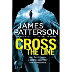 Image of Cross the Line : (Alex Cross 24)