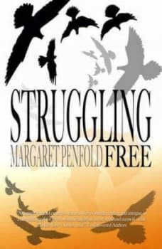 Image of Struggling Free by Margaret Penfold Paperback