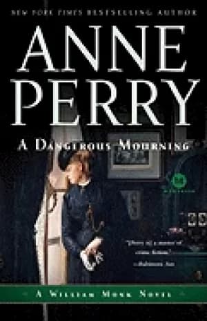 Image of dangerous mourning a william monk novel