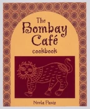 Image of The Bombay Cafe by Neela Paniz and Helen Newton Hartung and Bombay Cafe Paperback