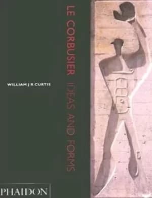 Image of Le Corbusier by William J. R Curtis