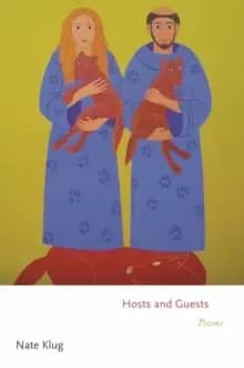 Image of Hosts and Guests : Poems