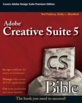 Image of Adobe Creative Suite 5 Bible by Ted Padova Paperback
