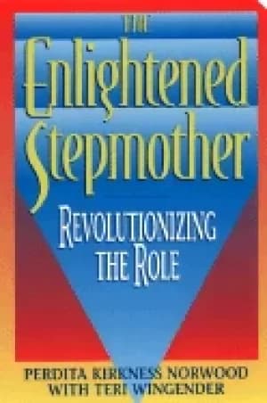 Image of enlightened stepmother revolutionizing the role