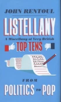 Image of Listellany by John Rentoul Hardback