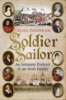 Image of Soldier Sailor by Eliza Pakenham Hardback