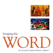 Image of imaging the word an arts and lectionary resource vol 1