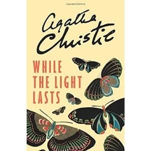 Image of While the Light Lasts by Agatha Christie (Paperback, 2016)