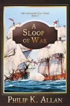 Image of Sloop of War by Philip K Allan