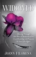 Image of widowed moving through the pain of widowhood to find meaning and purpose in