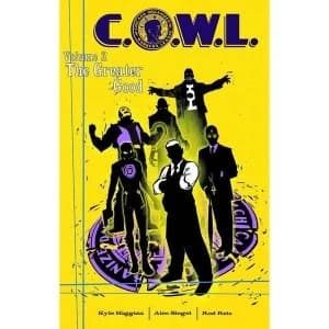 Image of C.O.W.L. Volume 2 The Greater Good