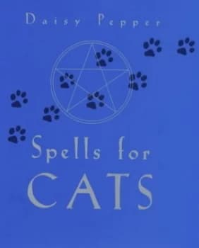 Image of Spells for Cats by Daisy Pepper Hardback