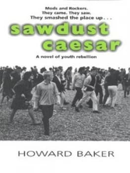 Image of Sawdust Caesar by Howard Baker Paperback
