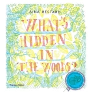 Image of What's Hidden in the Woods?