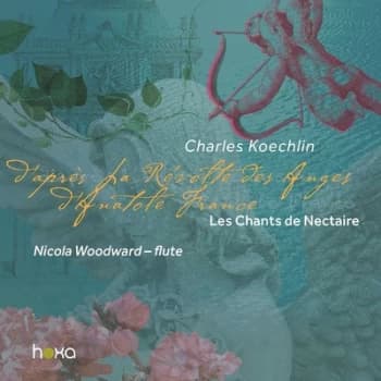 Image of Charles Koechlin Les Chants De Nectaire - Volume 1 by Charles Koechlin CD Album