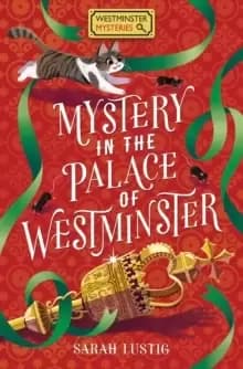 Image of Mystery in the Palace of Westminster