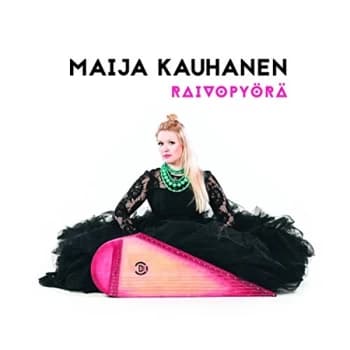 Image of Maija Kauhanen - Raivopyörä Vinyl